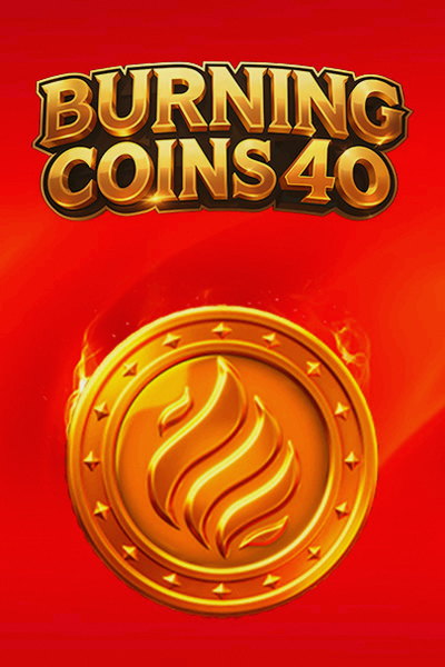 Machine Burning Coins 40 sur Casinova Casino