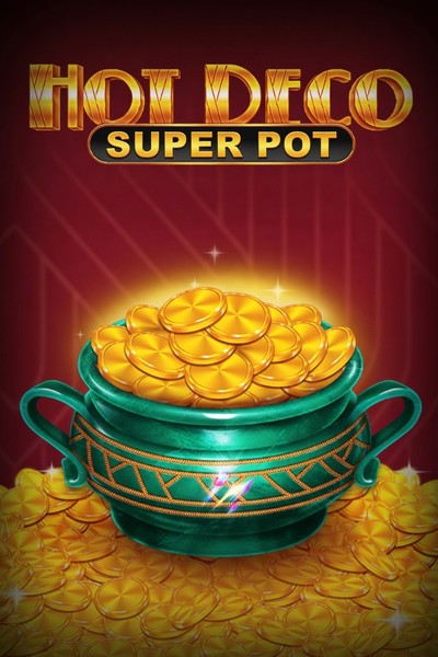 Machine Hot Deco Super Pot sur Kingmaker Casino